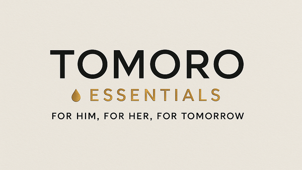TOMORO Essentials